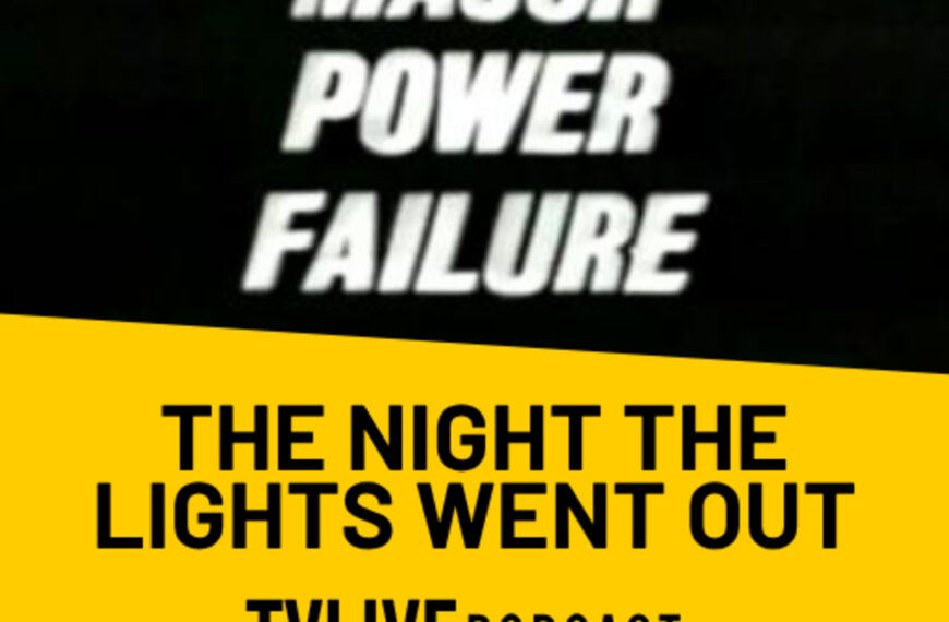 Episode 22: The Night The Lights Went Out
