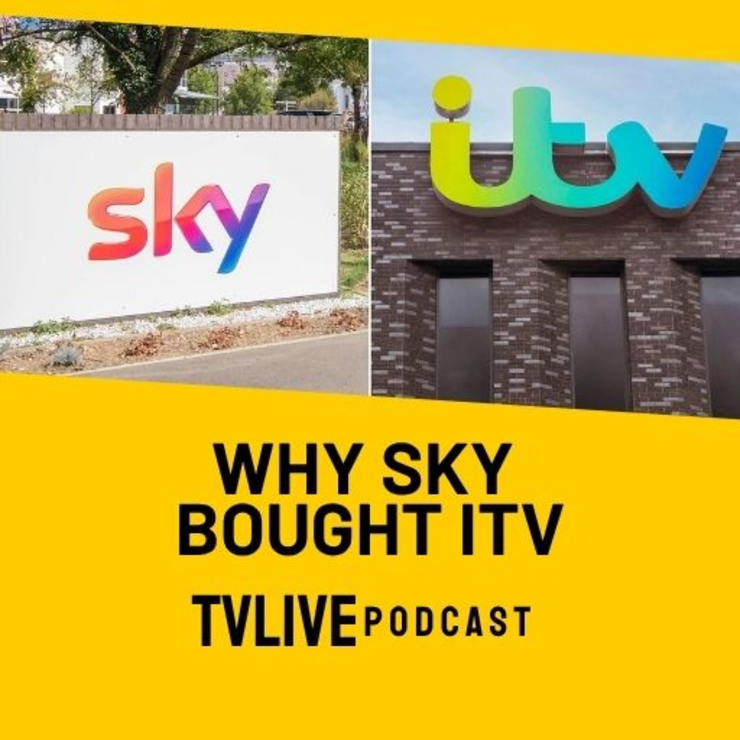 Episode 24: Why Sky Bought ITV